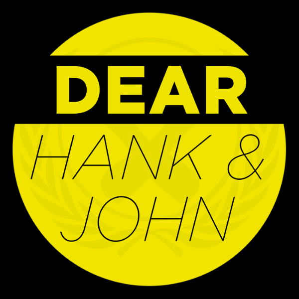 An exclusive episode of Dear Hank & John, never available ANYWHERE ELSE! We'll collect questions from people who got this perk after the campaign. Included in the digital download bundle. An exclusive episode of Dear Hank & John, never available ANYWHERE ELSE! We'll collect questions from people who got this perk after the campaign. Included in the digital download bundle.